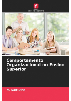 Comportamento Organizacional no Ensino Superior