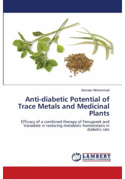 Anti-diabetic Potential of Trace Metals and Medicinal Plants