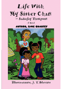 Life With My Sister Chan--Sadiefay Thompson