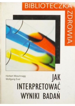Jak interpretować wyniki badań