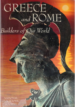 Greece and Rome Builders of Our World