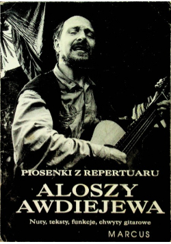 Piosenki z repertuaru Aloszy Awdiejewa