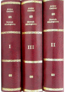Słownik Mitologiczny Tom I do III