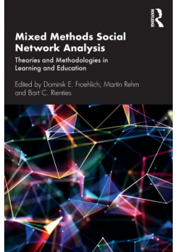 Mixed Methods Social Network Analysis