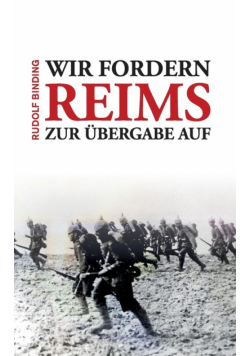 Wir fordern Reims zur Übergabe auf