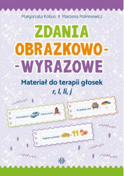 Zdania obrazkowo-wyrazowe - r, l, li, j