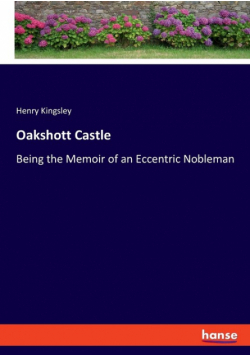 Oakshott Castle