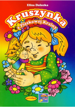 Dolecka Eliza - Kruszynka z Piaskowej Krainy