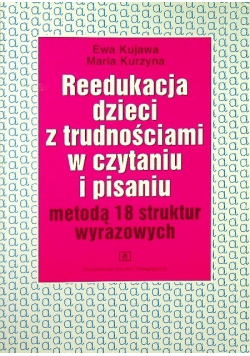 Metoda 18 struktur wyrazowych w pracy z dziećmi z trudnościami w czytaniu i pisani