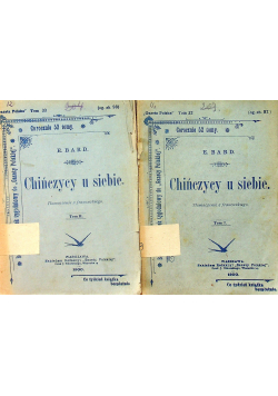 Chińczycy u siebie 2 Tomy 1900 r.