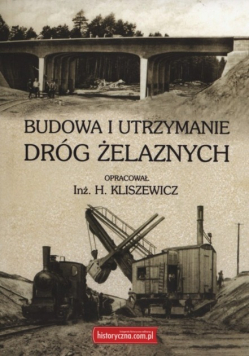 Budowa i utrzymanie dróg żelaznych