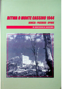 Bitwa o Monte Cassino 1944 Tom IV