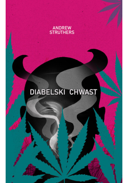 Święte zioło Diabelski chwast