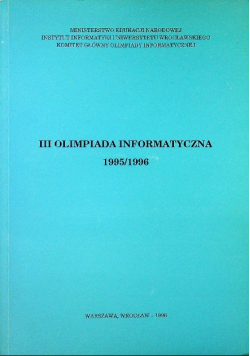 III Olimpiada Informatyczna 1995 - 1996