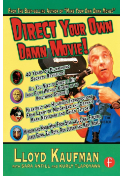 Direct Your Own Damn Movie!