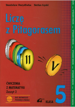 Liczę z Pitagorasem 5 ćwiczenia zeszyt 2