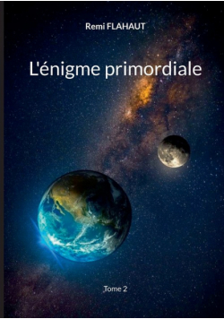 L'énigme primordiale