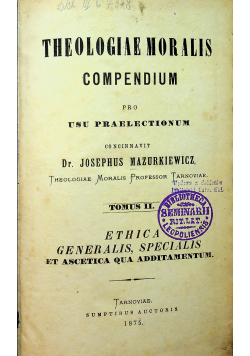 Theologiae Moralis Compendium pro Usu Praelectionum 1875 r.