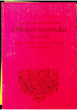 Oficyna supraska 1695 1803 r
