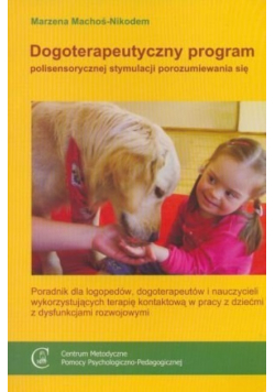 Dogoterapeutyczny program polisensorycznej stymulacji porozumiew