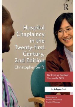 Hospital Chaplaincy in the Twenty-first Century