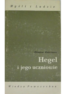 Hegel i jego uczniowie