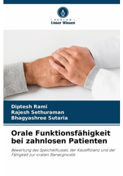 Orale Funktionsfähigkeit bei zahnlosen Patienten