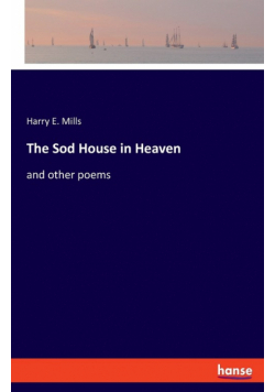 The Sod House in Heaven