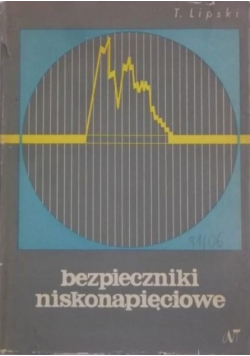 Bezpieczniki niskonapięciowe