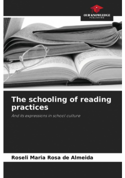 The schooling of reading practices