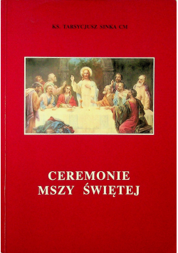 Ceremonie Mszy Świętej
