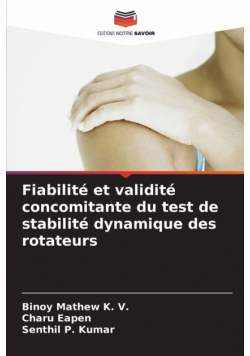 Fiabilité et validité concomitante du test de stabilité dynamique des rotateurs