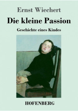 Die kleine Passion