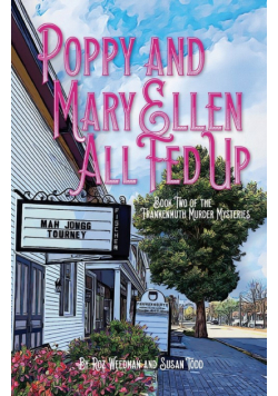 Poppy and Mary Ellen - All Fed Up