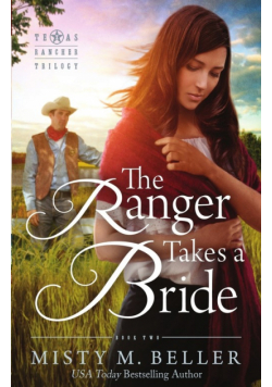 The Ranger Takes a Bride