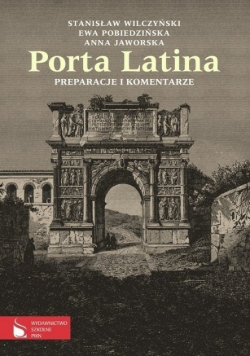 Porta Latina Preparacje i komentarze