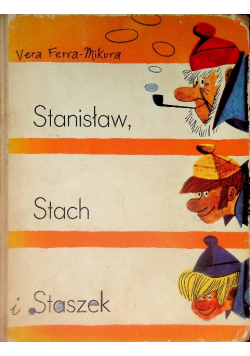 Stanisław Stach i Staszek
