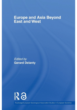 Europe and Asia beyond East and West