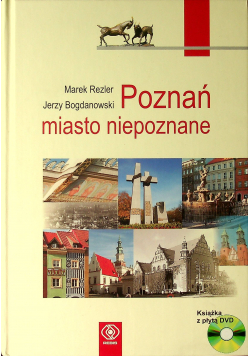 Poznań miasto niepoznane