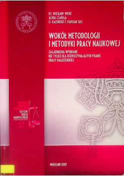 Wokół metodologii i metodyki pracy naukowej