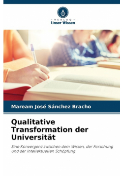 Qualitative Transformation der Universität