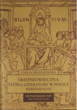 Średniowieczna teoria literatury w Polsce Rekonesans NOWA