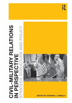 Civil-Military Relations in Perspective