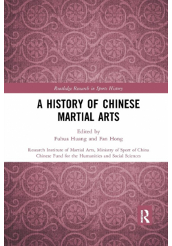 A History of Chinese Martial Arts