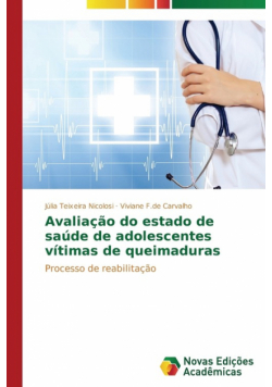 Avaliação do estado de saúde de adolescentes vítimas de queimaduras