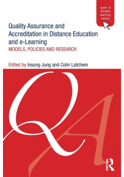 Quality Assurance and Accreditation in Distance Education and e-Learning