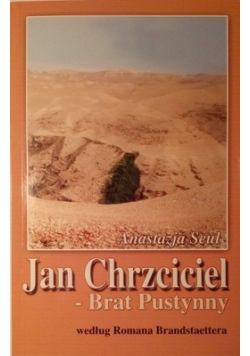 Jan Chrzciciel Brat pustynny