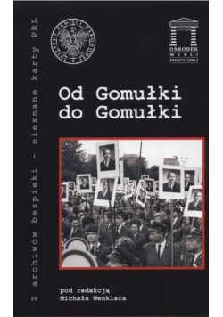 Od Gomułki do Gomułki