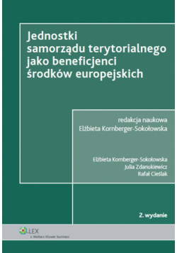 Jednostki samorządu terytorialnego jako beneficjenci środków europejskich