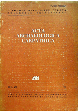 Acta archaeologica carpathica Tom XXI
